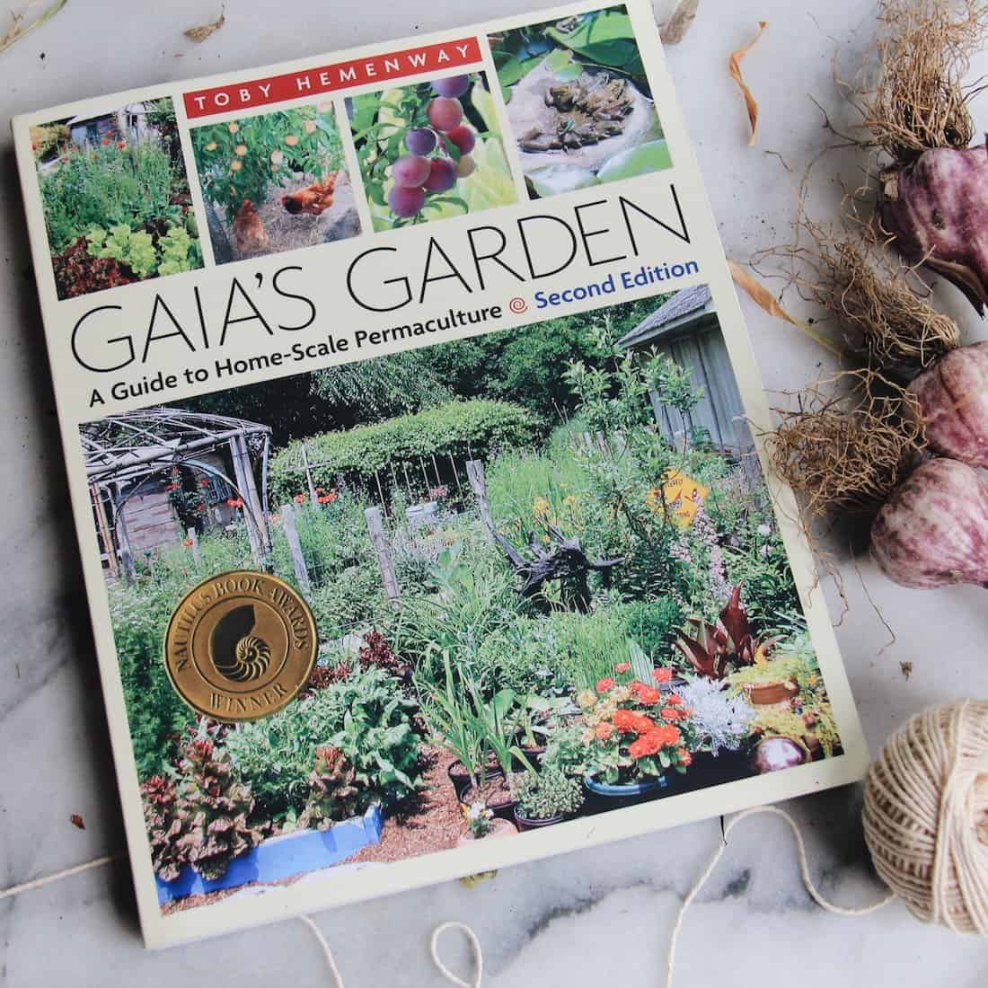 Gaia's Garden Book | List of Gardening Books - The Best Ones! | from Home for the Harvest | www.homefortheharvest.com