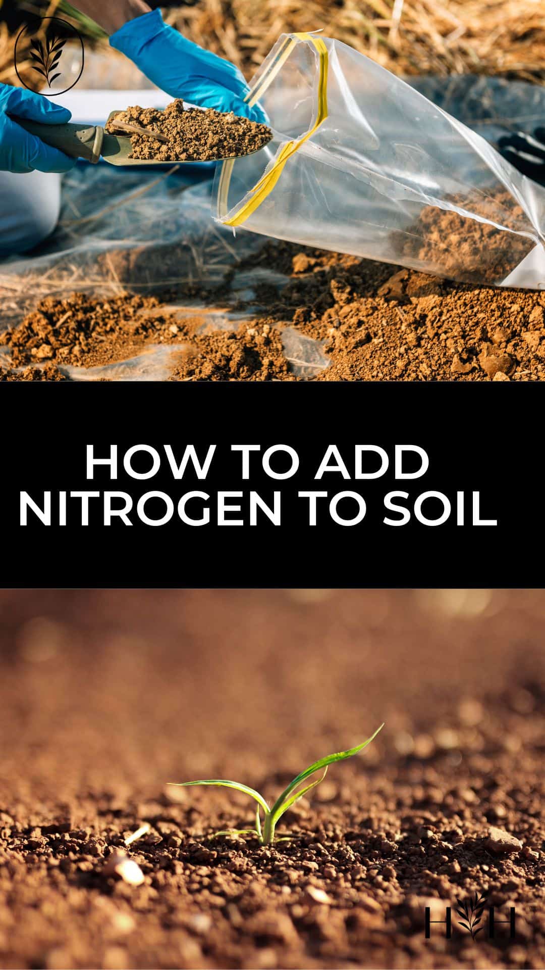 How to add nitrogen to soil via @home4theharvest