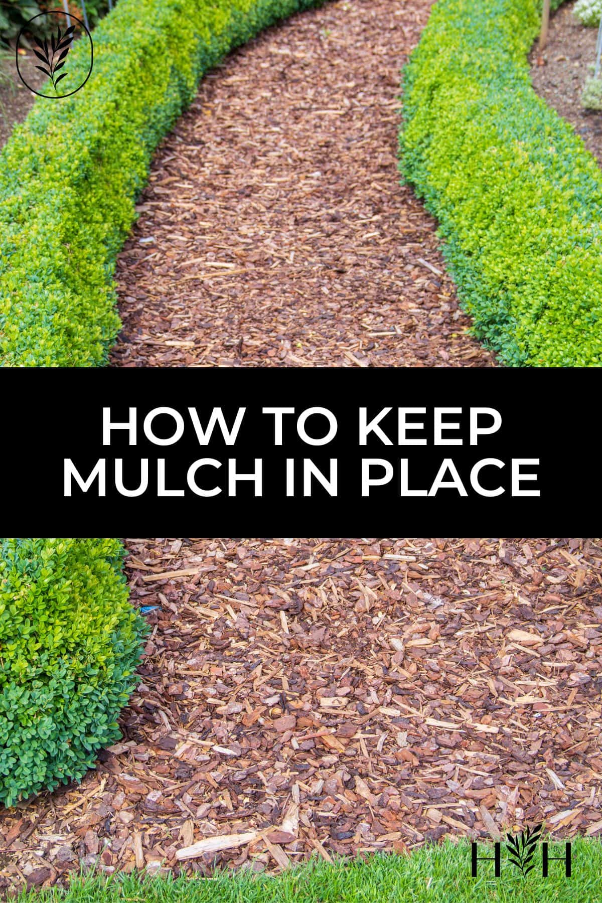 How to keep mulch in place via @home4theharvest
